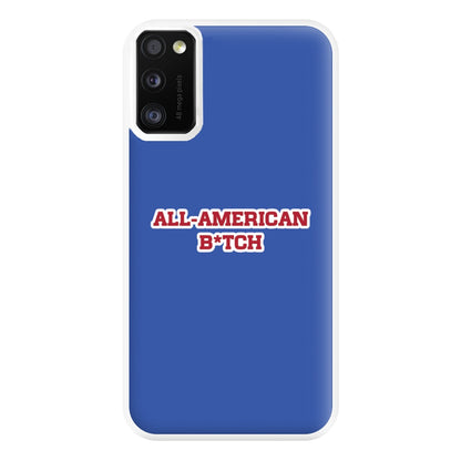 All American B*tch - Olivia Phone Case for Galaxy A41