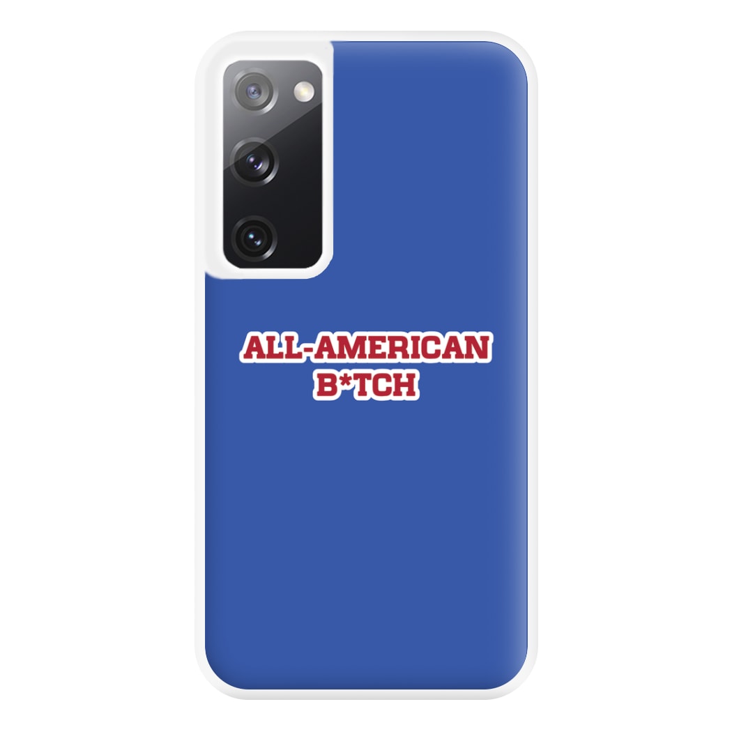 All American B*tch - Olivia Phone Case for Galaxy S20FE