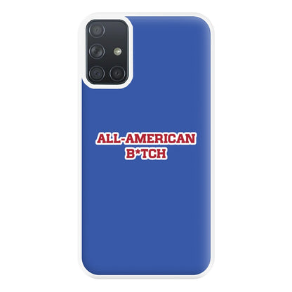 All American B*tch - Olivia Phone Case for Galaxy A71