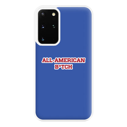 All American B*tch - Olivia Phone Case for Galaxy S20 Plus