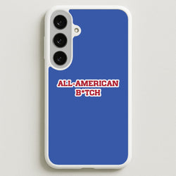 All American B*tch - Olivia Phone Case for Galaxy S25FE