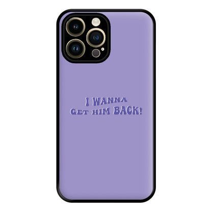 Get Him Back! - Olivia Phone Case for iPhone 14 Pro Max