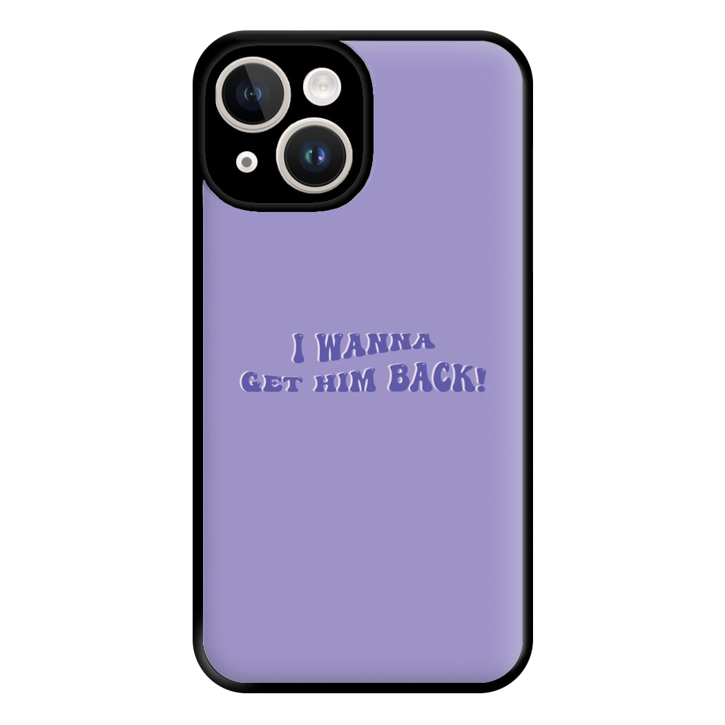 Get Him Back! - Olivia Phone Case for iPhone 14