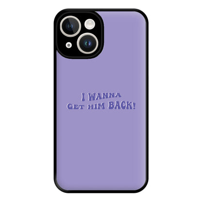 Get Him Back! - Olivia Phone Case for iPhone 14