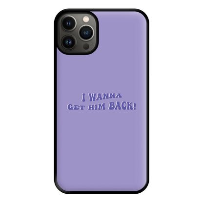 Get Him Back! - Olivia Phone Case for iPhone 13