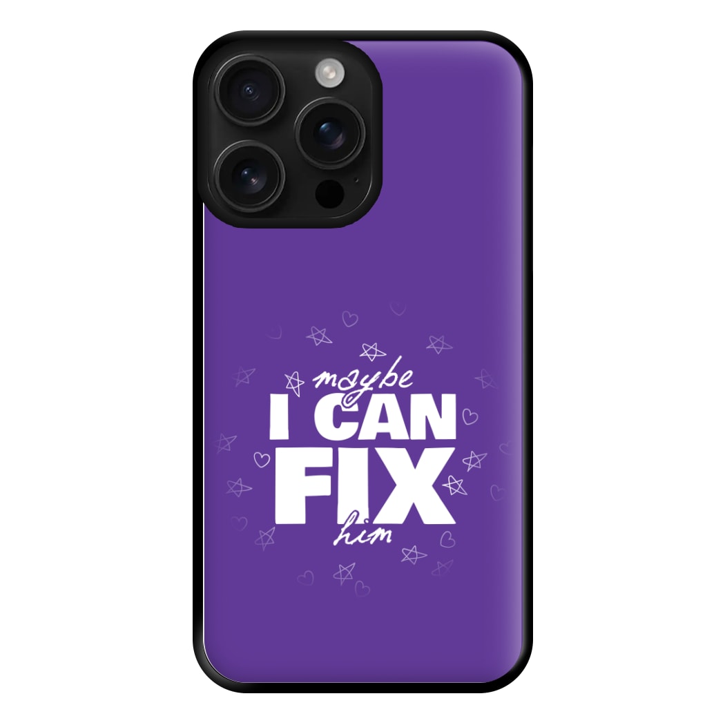 Maybe I Can Fix Him Purple Phone Case for iPhone 16 Pro Max