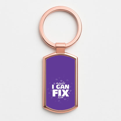 Maybe I Can Fix Him Purple Rose Gold Keyring