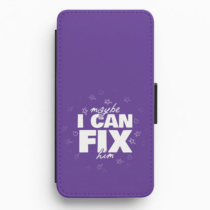 Maybe I Can Fix Him Purple Flip / Wallet Phone Case