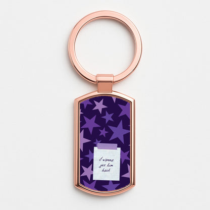 I Wanna Get Him Back Rose Gold Keyring