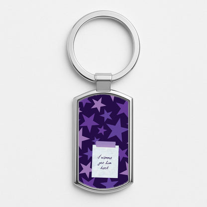 I Wanna Get Him Back Silver Keyring