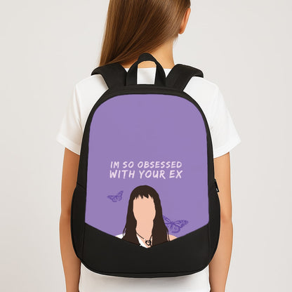 Obsessed With Your Ex Large School Bag