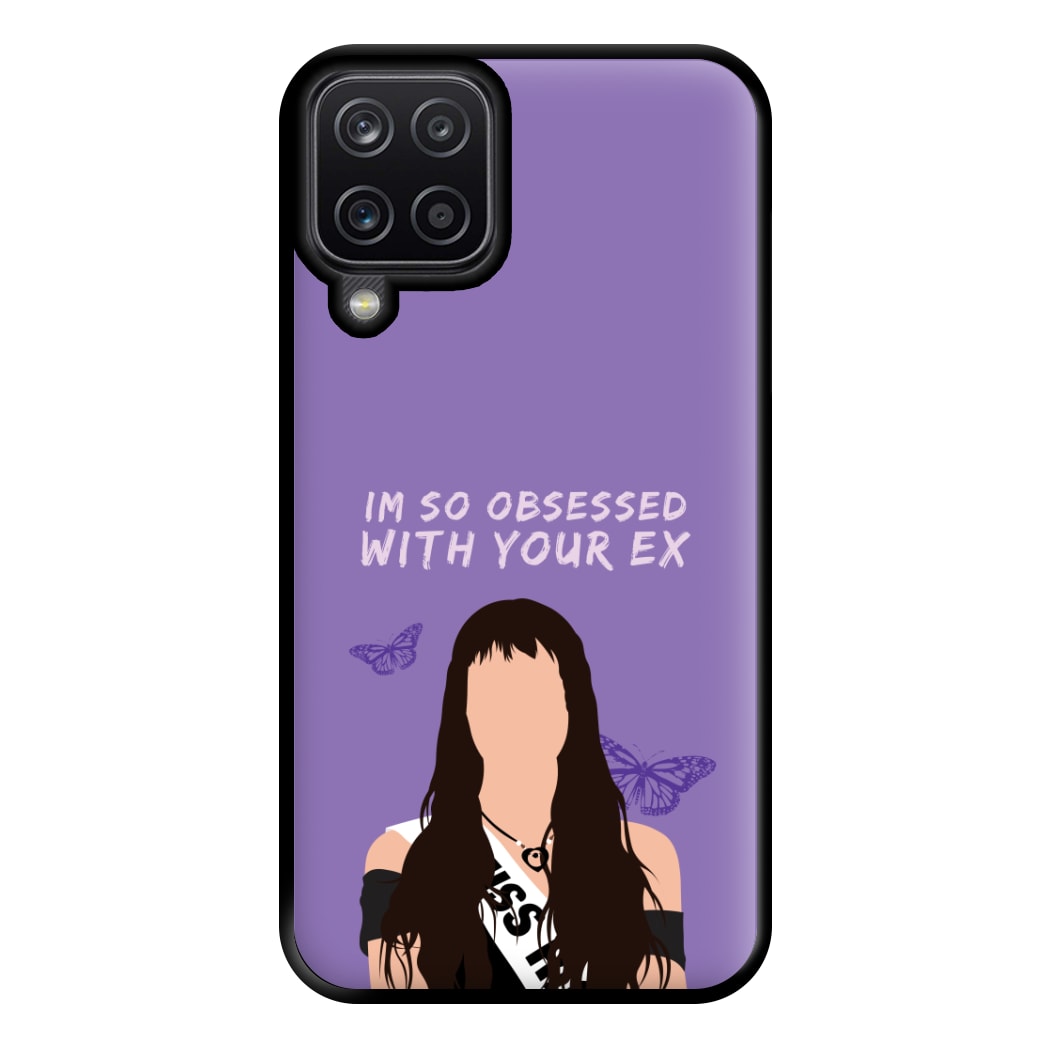 Obsessed With Your Ex Phone Case for Galaxy A12