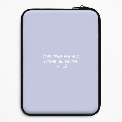 Stupid Things Have Good Outcomes - Outer Banks Universal Laptop Sleeve