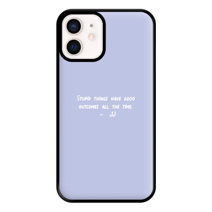 Stupid Things Have Good Outcomes - Outer Banks Phone Case for iPhone 13 Mini