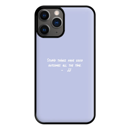 Stupid Things Have Good Outcomes - Outer Banks Phone Case for iPhone 12 Pro Max