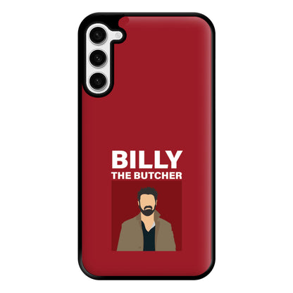 Billy The Butcher Phone Case for Galaxy S23 Plus