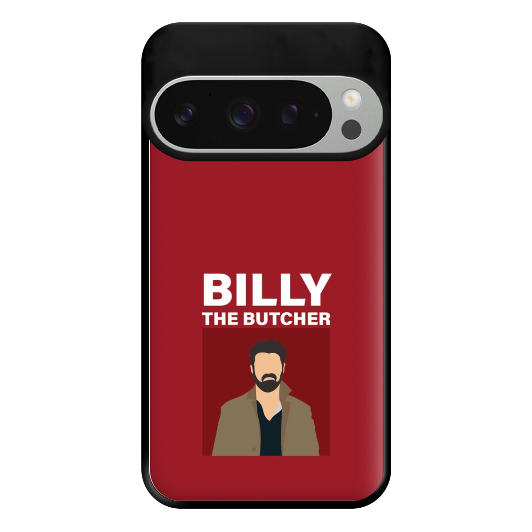 Billy The Butcher Phone Case for Google Pixel 9 Pro XL