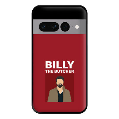 Billy The Butcher Phone Case for Google Pixel 7 Pro