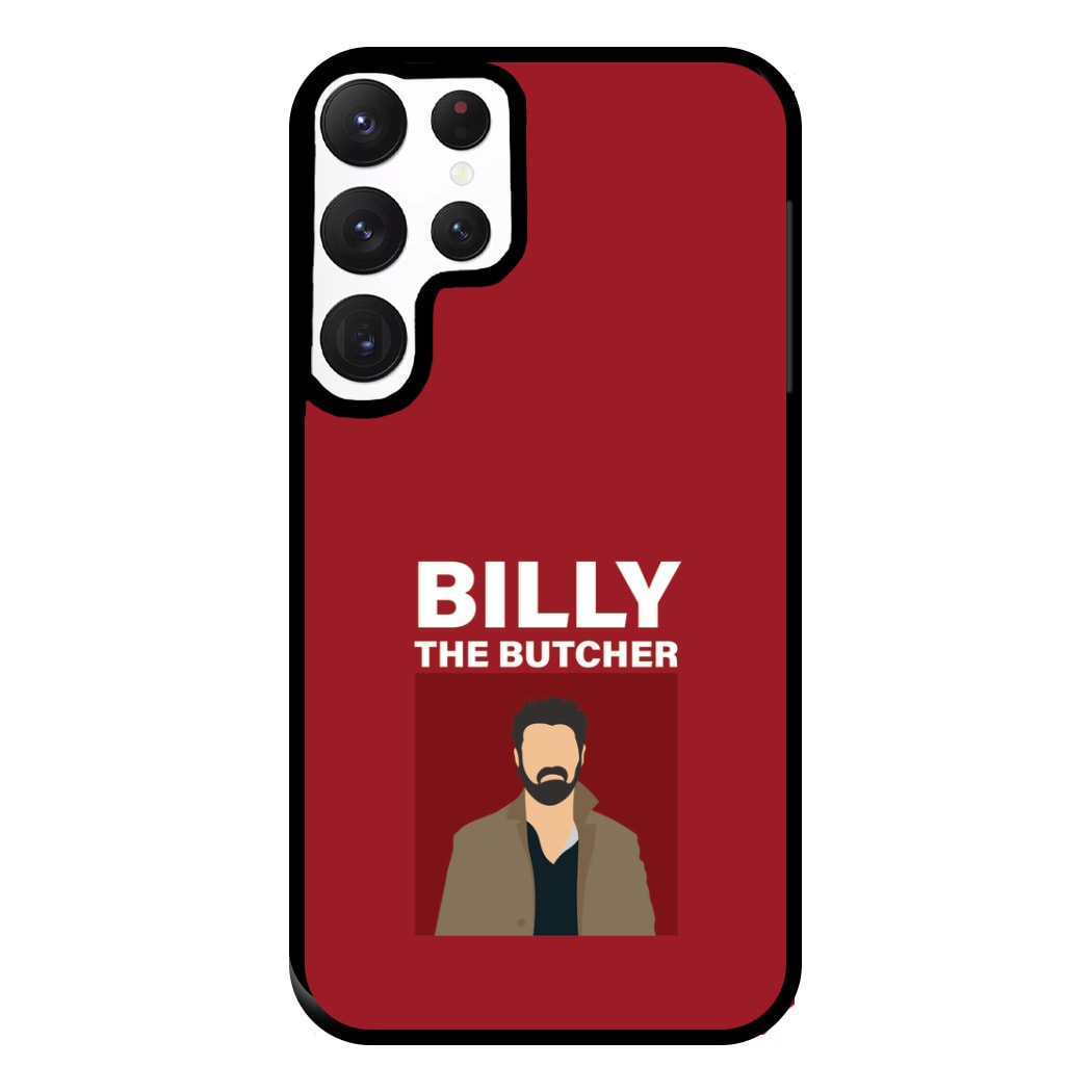 Billy The Butcher Phone Case for Galaxy S22 Ultra