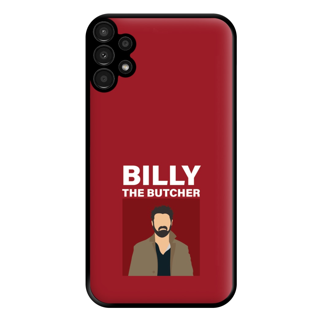 Billy The Butcher Phone Case for Galaxy A13