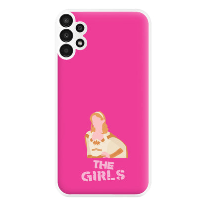 The Girls Phone Case for Galaxy A13