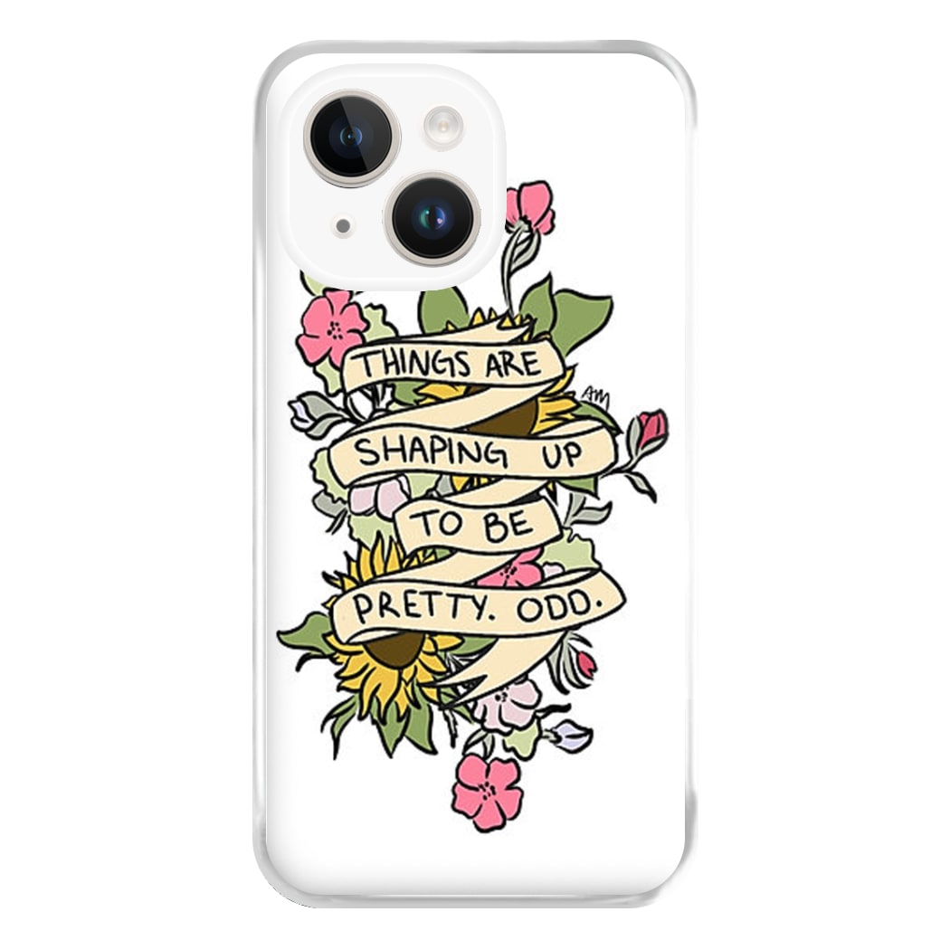 Things are Shaping up to be Pretty Odd Phone Case for iPhone 14 Plus