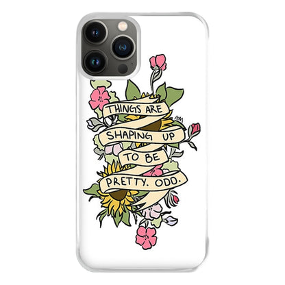 Things are Shaping up to be Pretty Odd Phone Case for iPhone 11 Pro Max