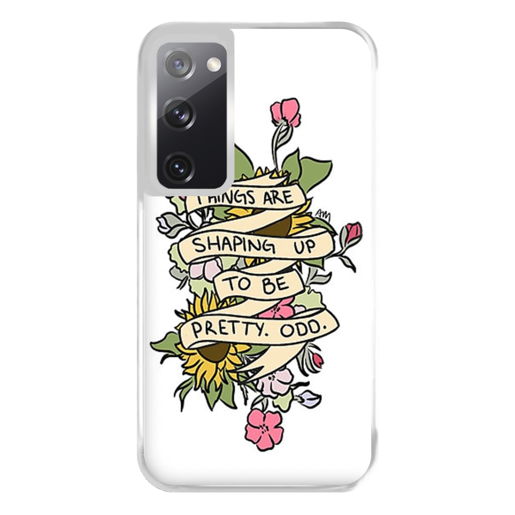 Things are Shaping up to be Pretty Odd Phone Case for Galaxy S20FE