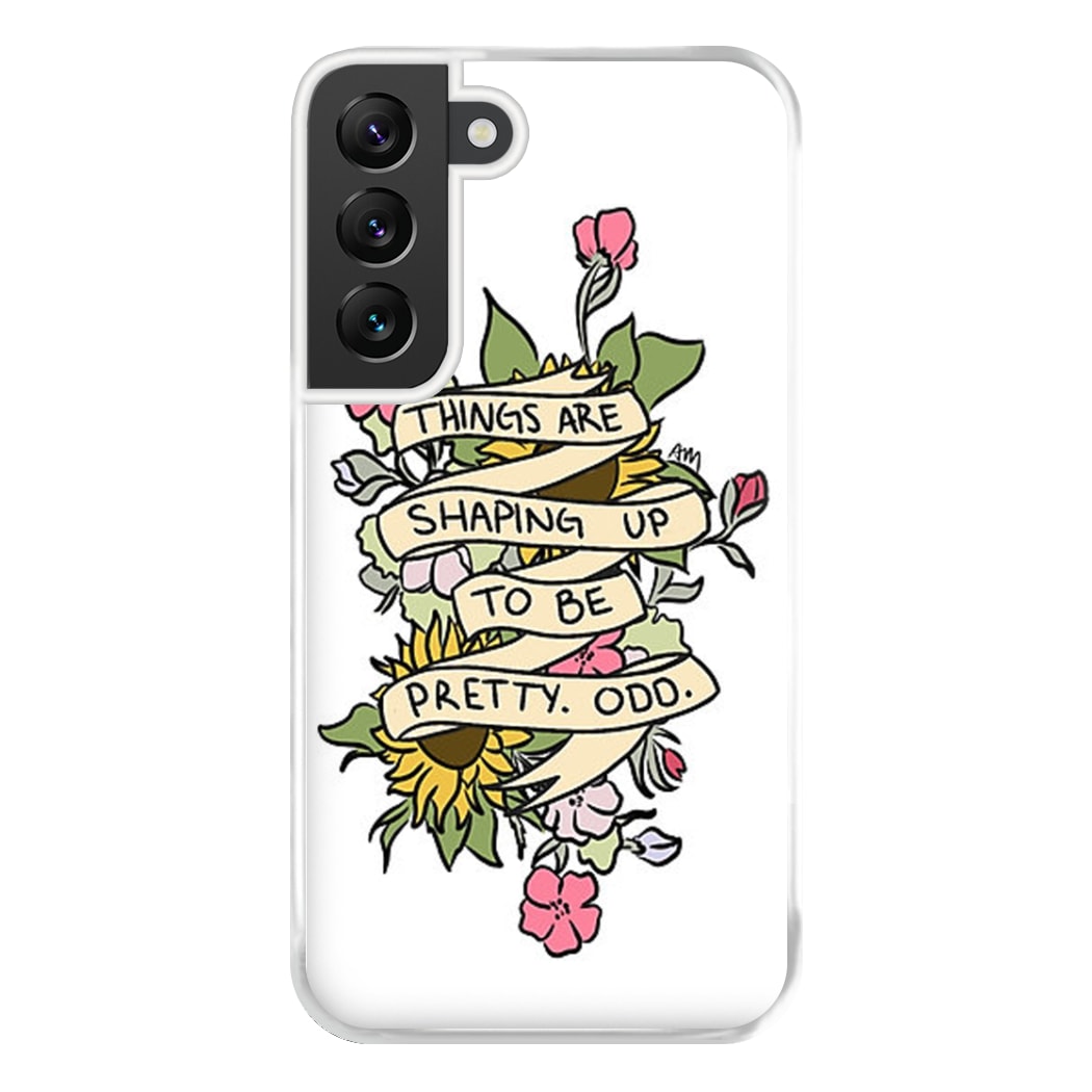 Things are Shaping up to be Pretty Odd Phone Case for Galaxy S22 Plus