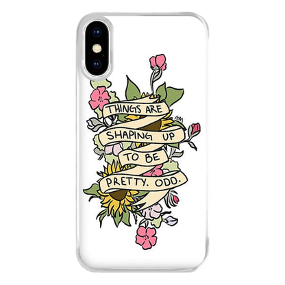 Things are Shaping up to be Pretty Odd Phone Case for iPhone XS Max