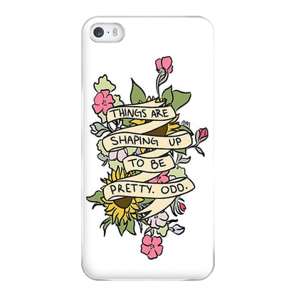 Things are Shaping up to be Pretty Odd Phone Case for iPhone 5 / 5s / SE 2016