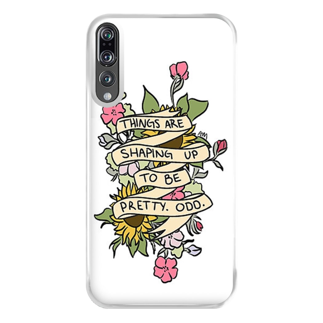 Things are Shaping up to be Pretty Odd Phone Case for Huawei P20 Pro