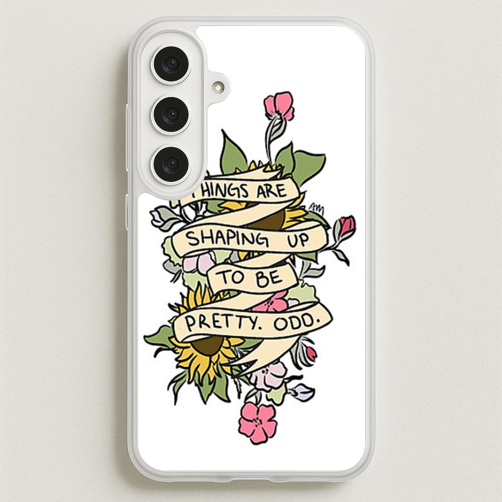 Things are Shaping up to be Pretty Odd Phone Case for Galaxy S25FE