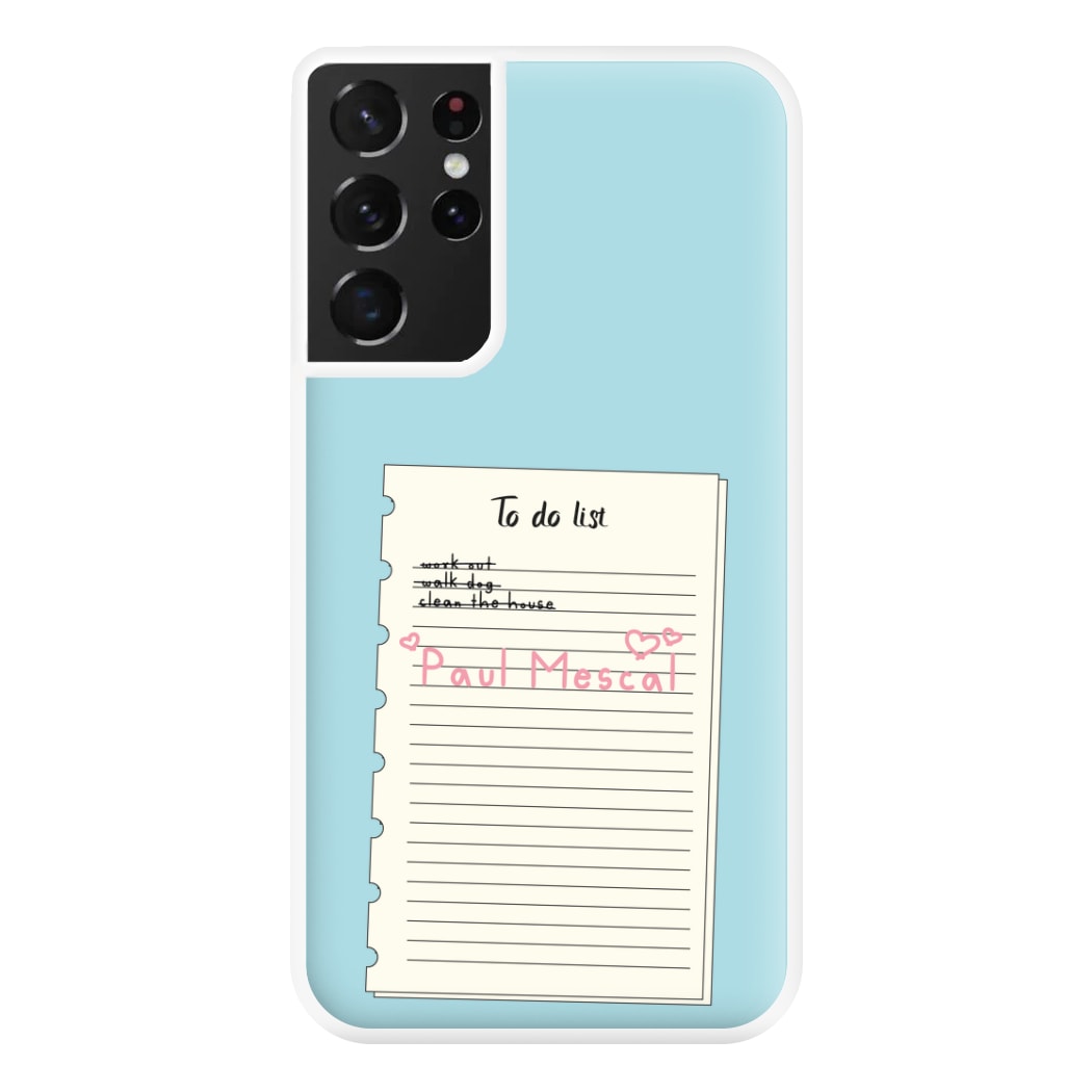 To Do List - Mescal Phone Case for Galaxy S21 Ultra