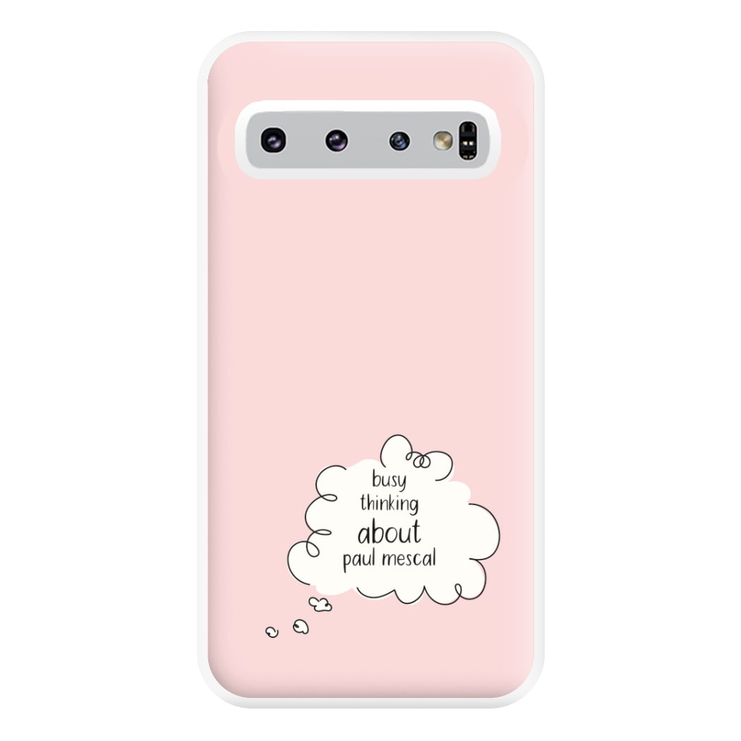 Busy Thinking About Mescal Phone Case for Galaxy S10 Plus