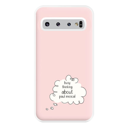 Busy Thinking About Mescal Phone Case for Galaxy S10 Plus