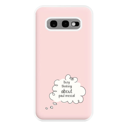 Busy Thinking About Mescal Phone Case for Galaxy S10e