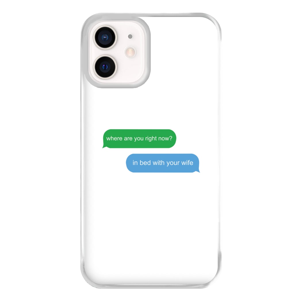 Where Are You Right Now? Phone Case for iPhone 13 Mini