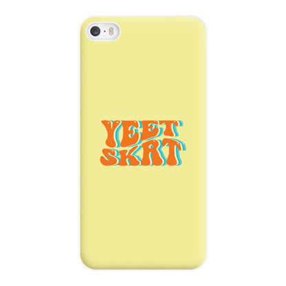 Yeet Skrt Phone Case for iPhone 5 / 5s / SE 2016