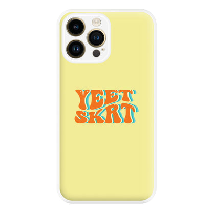 Yeet Skrt Phone Case for iPhone 14 Pro Max