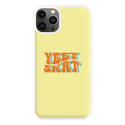 Yeet Skrt Phone Case for iPhone 13