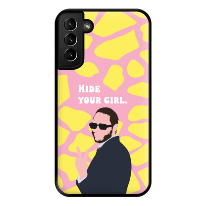 Hide Your Girl Phone Case for Galaxy S21 Plus