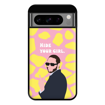 Hide Your Girl Phone Case for Google Pixel 8 Pro