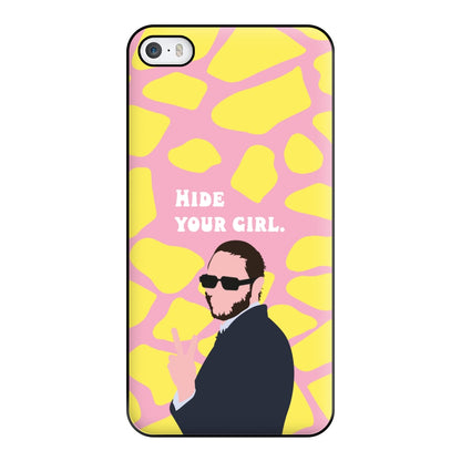 Hide Your Girl Phone Case for iPhone 5 / 5s / SE 2016