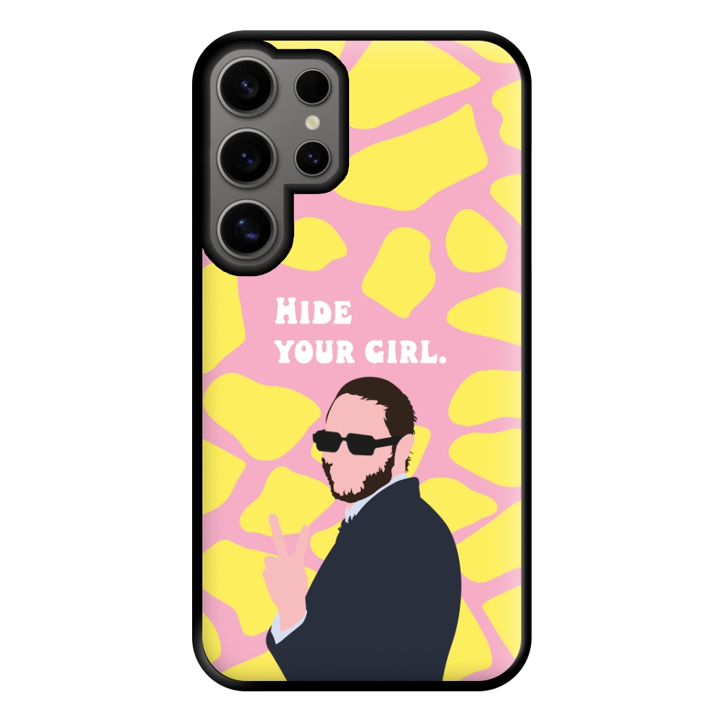 Hide Your Girl Phone Case for Galaxy S24 Ultra