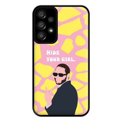 Hide Your Girl Phone Case for Galaxy A33