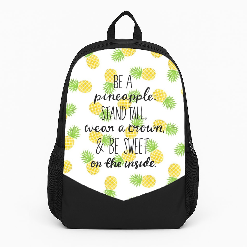 Be A Pineapple Backpack