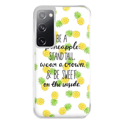 Be A Pineapple Phone Case for Galaxy S20