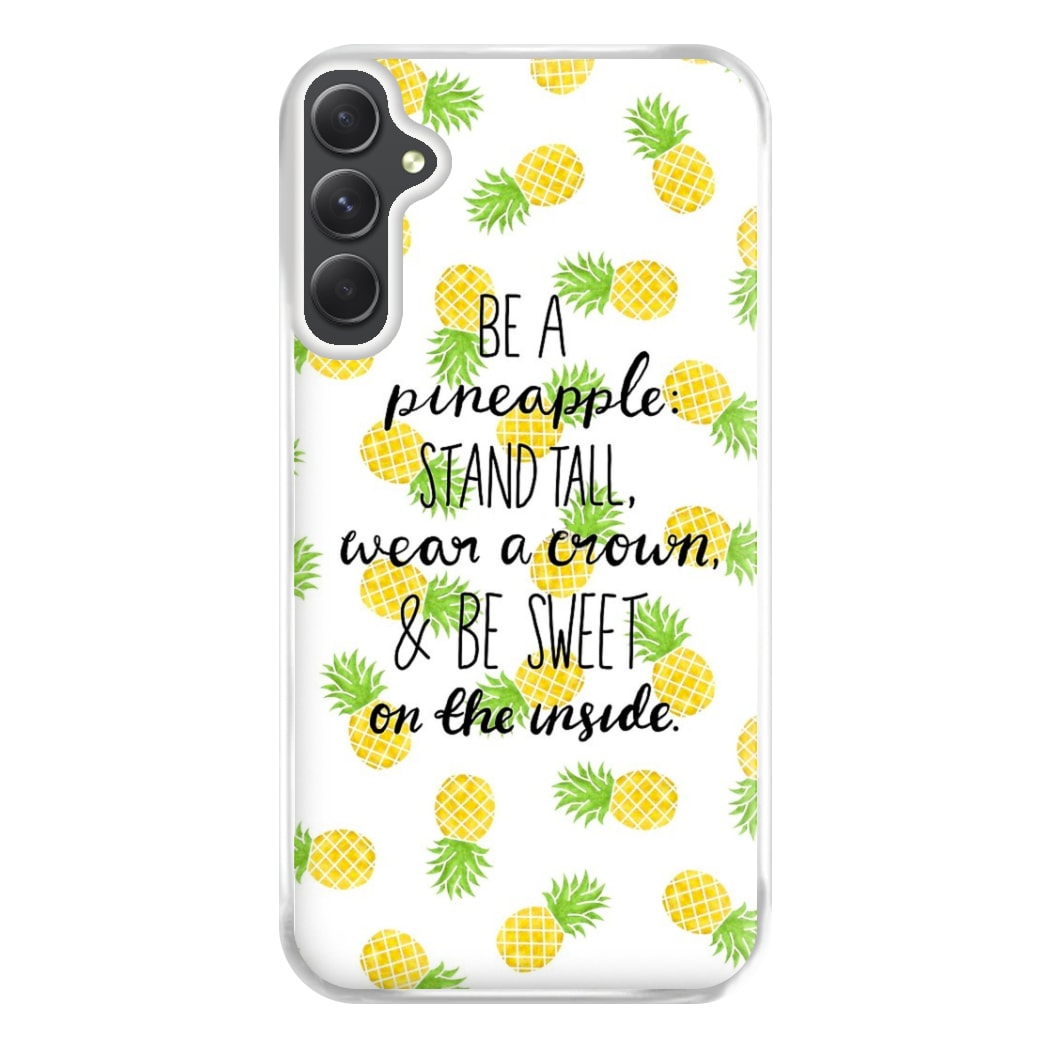 Be A Pineapple Phone Case for Galaxy A14