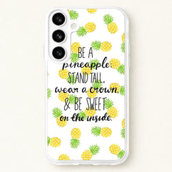 Be A Pineapple Phone Case for Galaxy S26